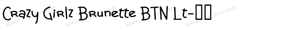 Crazy Girlz Brunette BTN Lt字体转换